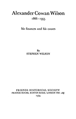 					View No. 35 (1974): Alexander Cowan Wilson 1866-1955 his finances and his causes
				