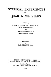 					View No. 18 (1933): Psychical Experiences of Quaker Ministers
				